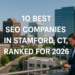 10 Best SEO Companies in Stamford, CT, Ranked for 2026